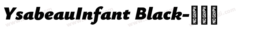 YsabeauInfant Black字体转换